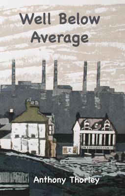 Well Below Average (Paperback)