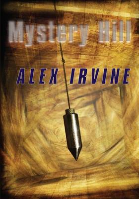 Mystery Hill (Hardback)