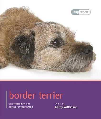 Border Terrier - Dog Expert - Dog Expert (Paperback)