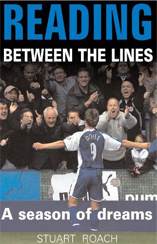 Reading Between The Lines: A Season of Dreams (Paperback)
