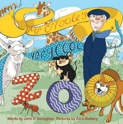 Mr O'Toole and His Very Cool Zoo - Pighog Pets (Paperback)