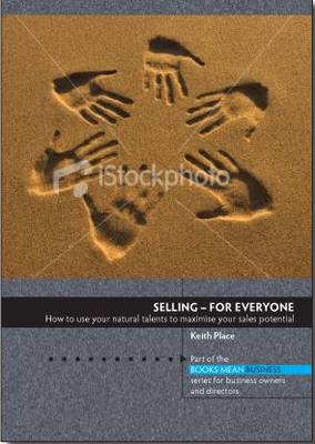 Selling - For Everyone - Books Mean Business (Paperback)