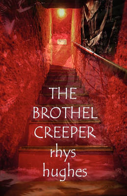 The Brothel Creeper (Paperback)