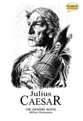 Julius Caesar: Julius Caesar the Graphic Novel Quick Text (Paperback)