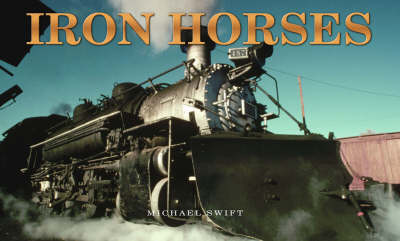 Iron Horses - Panoramic (Hardback)