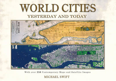 World Cities: Yesterday and Today (Hardback)