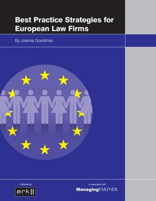 Best Practice Strategies for European Law Firms (Paperback)