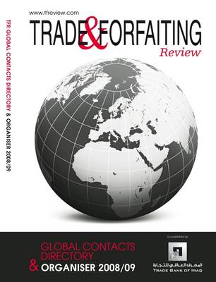 Trade and Forfaiting Review Contacts Directory 2008 (Paperback)