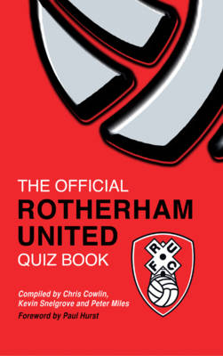 The Official Rotherham United Quiz Book (Hardback)