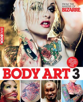 Bizarre Body Art 3 (Paperback)