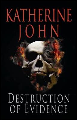 The Destruction of Evidence - Trevor Joseph Detective Series 5 (Paperback)