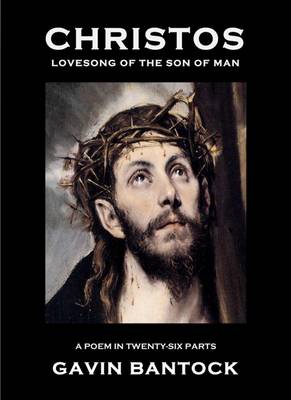 Christos: Lovesong of the Son of Man (Paperback)