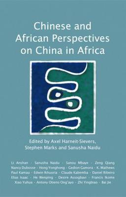 Chinese and African Perspectives on China in Africa (Paperback)