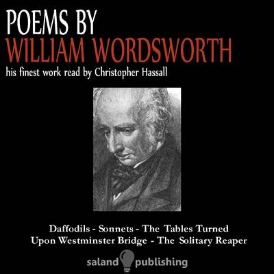 Poems by William Wordsworth: His Finest Work (CD-Audio)