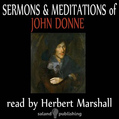 The Sermons and Meditations of John Donne (CD-Audio)