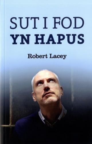 Sut i Fod yn Hapus (Paperback)