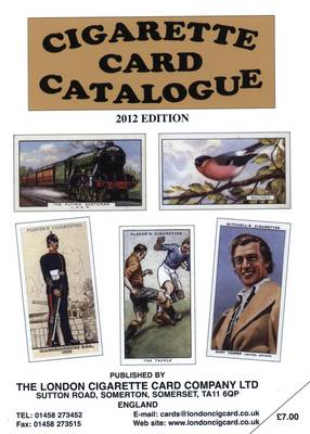 Cigarette Card Catalogue 2012 (Paperback)