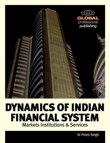 Dynamics of the Indian Financial System (Paperback)