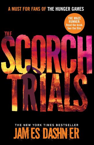 The Scorch Trials - Maze Runner Series (Paperback)