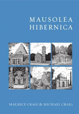 Mausolea Hibernica (Paperback)