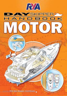 RYA Day Skipper Handbook - Motor (Paperback)