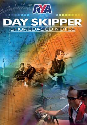 RYA Day Skipper Shorebased Notes (Paperback)