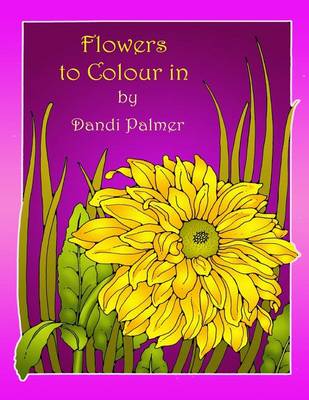 Flowers to Colour in (Paperback)