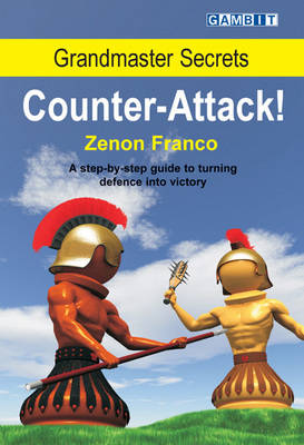 Grandmaster Secrets: Counter-attack! (Paperback)