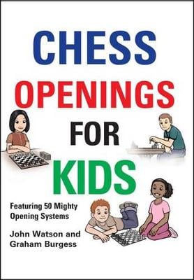 Chess Openings for Kids (Hardback)