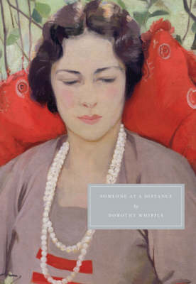 Someone at a Distance - Persephone Classics (Paperback)