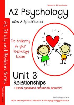 A2 Psychology - Unit 3: Topics in Psychology: Relationships: AQA a Specification (Paperback)