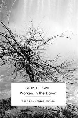 Workers in the Dawn (Paperback)