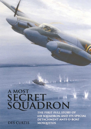 A Most Secret Squadron (Hardback)