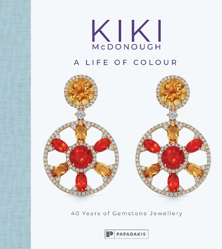 Kiki McDonough: A Life of Colour: 40 Years of Gemstone Jewellery (Hardback)