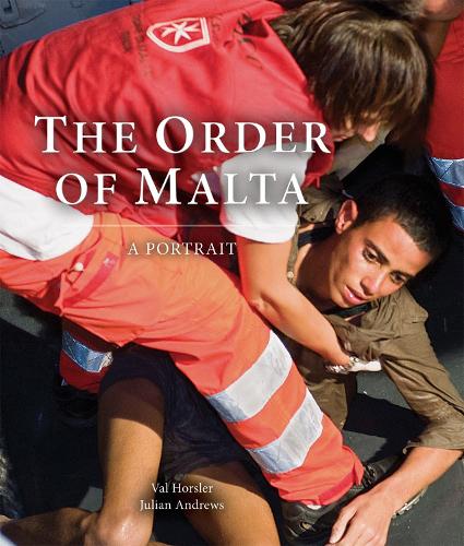 The Order of Malta: A Portrait (Hardback)