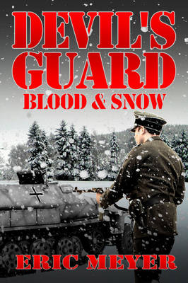 Devil's Guard Blood & Snow (Paperback)