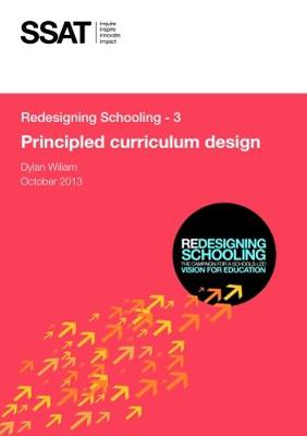 Redesigning Schooling: 3: Principled Curriculum Design (Paperback)