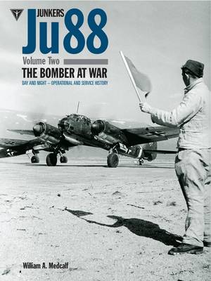 Junkers Ju88: Volume 2 (Hardback)
