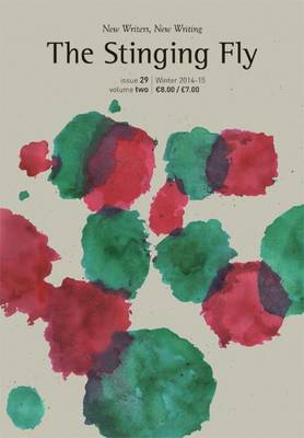 The Stinging Fly: Issue 29, Volume 2: Winter 2014-15 - Stinging Fly 47 (Paperback)
