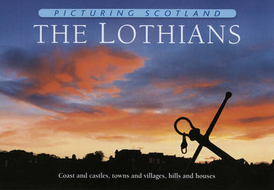 The Lothians (Hardback)