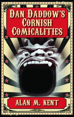 Dan Daddow's Cornish Comicalities (Paperback)