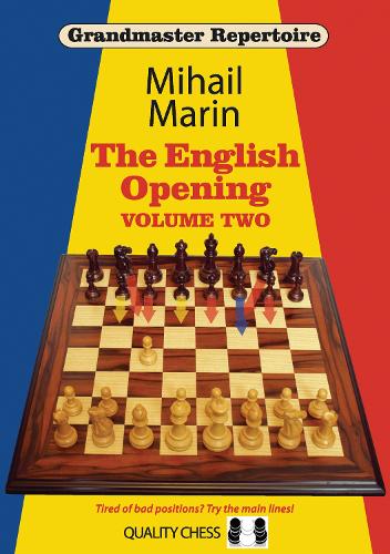 Grandmaster Repertoire 4: The English Opening vol. 2 - Grandmaster Repertoire (Paperback)