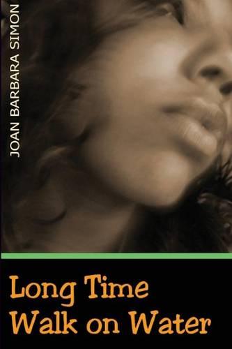 Long Time Walk on Water (Paperback)