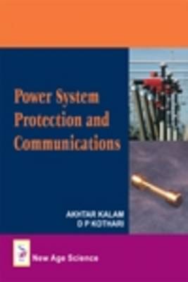 Power System Protection and Communication (Hardback)