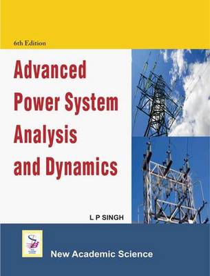 Advanced Power System Analysis and Design (Hardback)