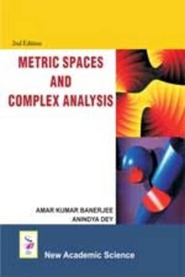 Metric Spaces and Complex Analysis (Hardback)
