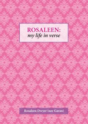 Rosaleen: My Life in Verse (Paperback)