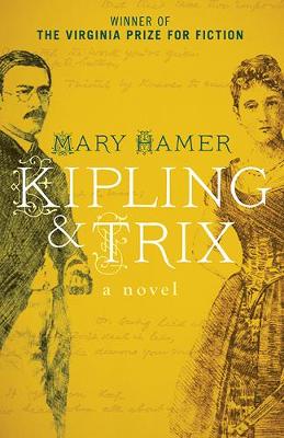 Kipling & Trix: A Novel (Paperback)