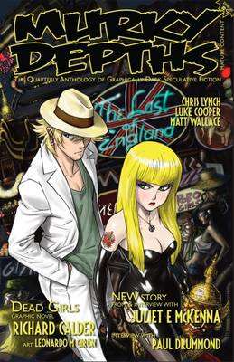 Murky Depths: Issue 9: The Quarterly Anthology Of Graphically Dark Speculative Fiction (Paperback)