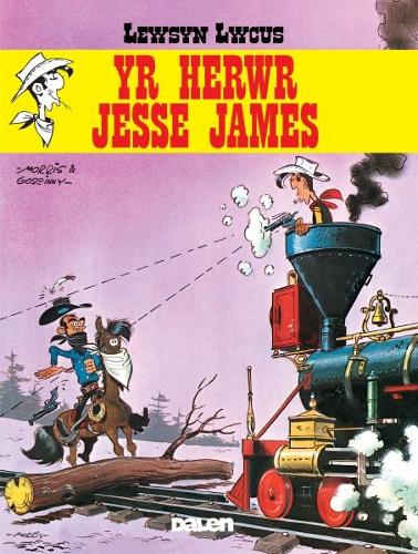 Lewsyn Lwcus: Yr Herwr Jesse James (Paperback)